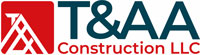 T&AA Construction